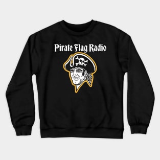 WPFR RAISE THE JOLLY ROGER Crewneck Sweatshirt